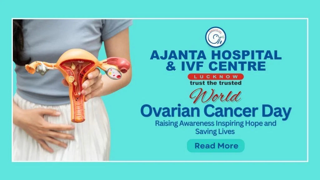 World Ovarian Cancer Day: Raising Awareness Inspiring Hope and Saving Lives 