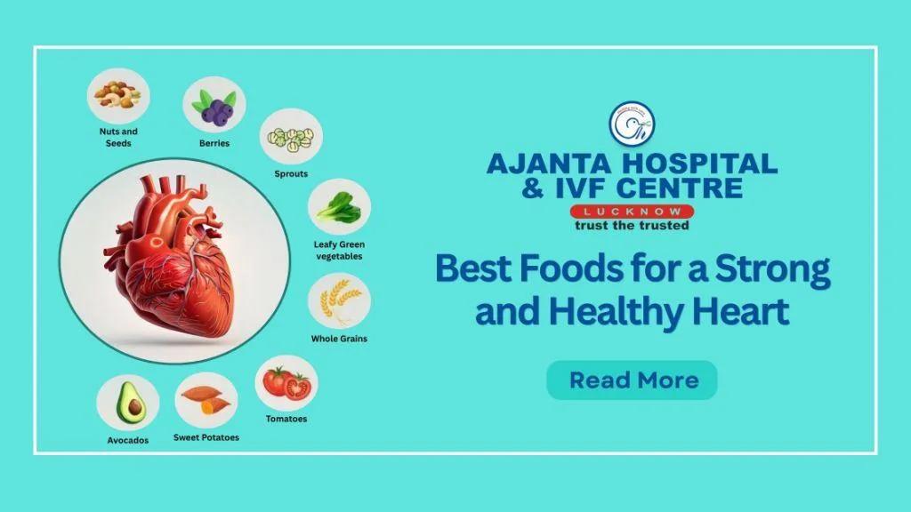 Best Foods for a Strong and Healthy Heart