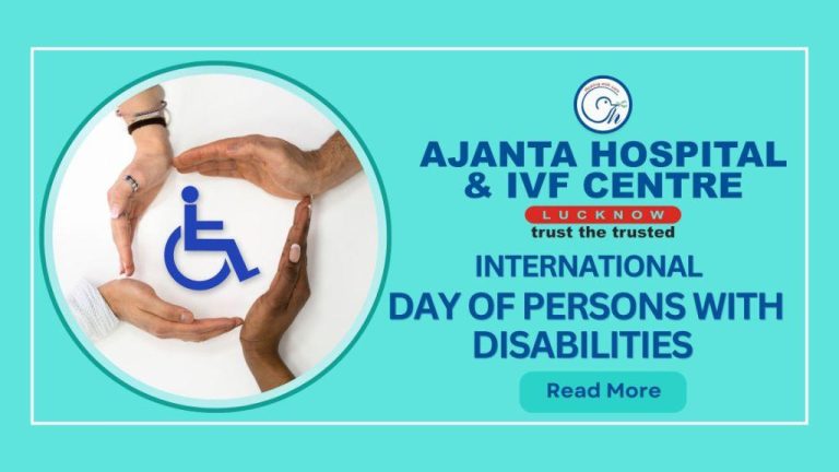 International Day of Persons with Disabilities: Building an Inclusive Future with Ajanta Hospital, Lucknow