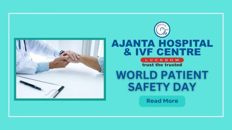 Ajanta Hospital prioritizes safety and protects lives on World Patient Safety Day