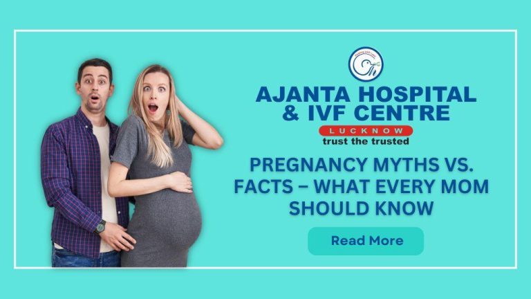 Pregnancy Myths vs. Facts – What Every Mom Should Know